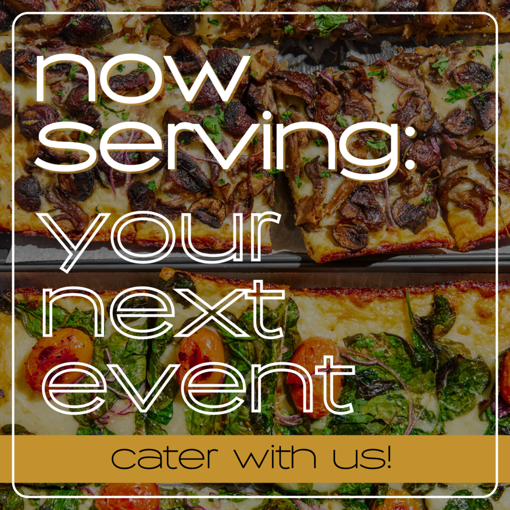 Explore our full catering menu of small bites, butcher boards, insalate, pastas, and pizzas – prepared fresh daily.